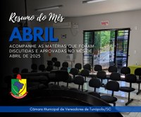 Confira as proposições discutidas e aprovadas no mês de Abril de 2025